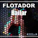 cover: Flotador - Bailar