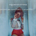 cover: Alexey Sonar|Teya Flow - AquaDiscoteka