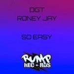 cover: Dgt|Roney Jay - So Easy