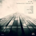 cover: D.i.m.. - Technocolor Podcast #3