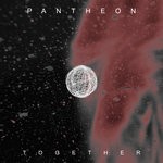 cover: Pantheon - Together (Extended Mix)