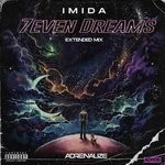 cover: Imida - 7Even Dreams (Extended Mix - Explicit)