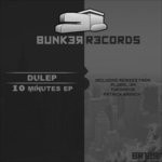 cover: Dulep - 10 Minutes