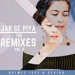 cover: Devika|Holmes Ives - Jab Se Piya Vol 2 (The Remixes)