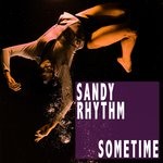 cover: Sandy Rhythm - Sometime