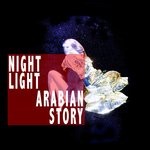 cover: Night Light - Arabian Story