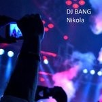 cover: Dj Bang - Nikola