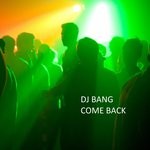 cover: Dj Bang - Comeback