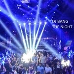 cover: Dj Bang - The Night