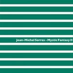 cover: Jean-michel Serres - Mystic Fantasy II