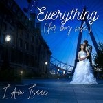 cover: I Am Isaac - Everything (For My Wife)