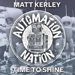 cover: Matt Kerley - Time To Shine (Original Mix)