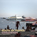 cover: South Of France - Civilization