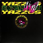 cover: Yazzus - Steel City Dance Discs Vol 21