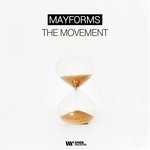 cover: Mayforms - The Movement