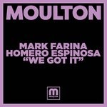 cover: Mark Farina & Homero Espinosa - We Got It