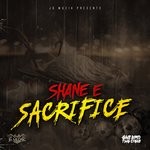 cover: Shane E - Sacrifice