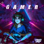 cover: Fresh Drop - Gamer (Original Mix)