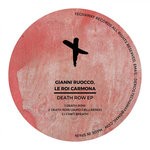 cover: Gianni Ruocco|Le Roi Carmona - DeathRow EP