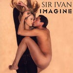 cover: Sir Ivan - Imagine (Remix EP)