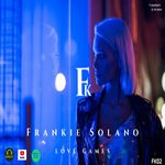 cover: Frankie Solano - Love Games (Original Mix)