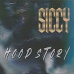 cover: Siccy|Teris Jay - Hood Story