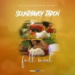 cover: Soundbwoy Jadon - Full Meal