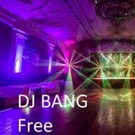 cover: Dj Bang - Free