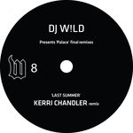 cover: Dj W!ld - Palace (Final Remixes)