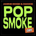 cover: Amine Edge & DANCE - Pop Smoke