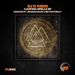 cover: Dj D Redd - Casting Spells EP