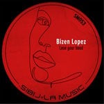 cover: Bizen Lopez - Lose Your Head