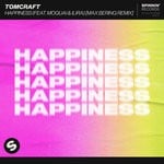 cover: Ilira|Moguai|Tomcraft - Happiness