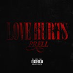 cover: Prell - Love Hurts (Explicit)