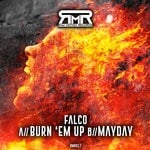 cover: Falco - Burn 'Em Up/Mayday