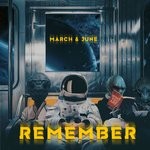 cover: March & June - Remember