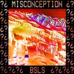 cover: Bsls - Misconception EP