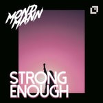 cover: Mondmann - Strong Enough