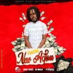 cover: Bobby Kush - New Action (Clean)