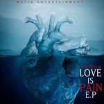 cover: Fiji Mafia - Love Is Pain E.P