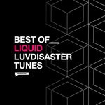 cover: Various - Best Of Liquid LuvDisaster Tunes