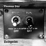 cover: Thomas Dur - Zeitgeist