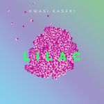 cover: Kwasi Kasaki - Lilac