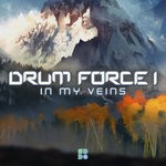 cover: Drum Force 1 - In My Veins