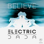 cover: Electric Dada - Believe