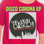 cover: Disco Doctor - Disco Corona EP