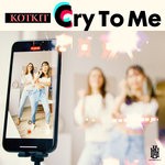 cover: Kotkit - Cry To Me