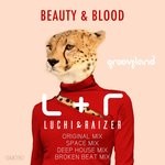 cover: Luchi & Raizer - Beauty & Blood