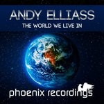 cover: Andy Elliass - The World We Live In