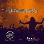 cover: Saxmoments - For This Love